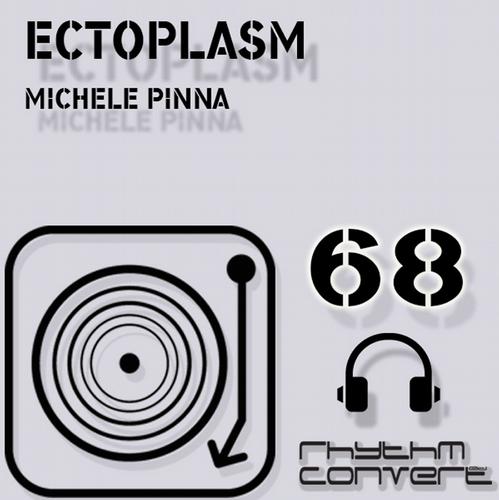 image cover: Michele Pinna - Ectoplasm EP