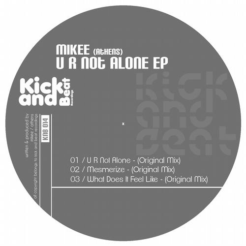 image cover: Mikee (Athens) - U R Not Alone EP