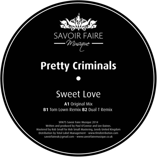 image cover: Pretty Criminals - Sweet Love