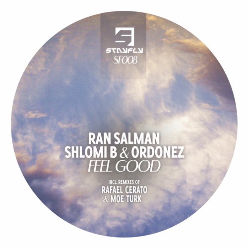 image cover: Ran Salman, Ordonez, Shlomi B - Feel Good