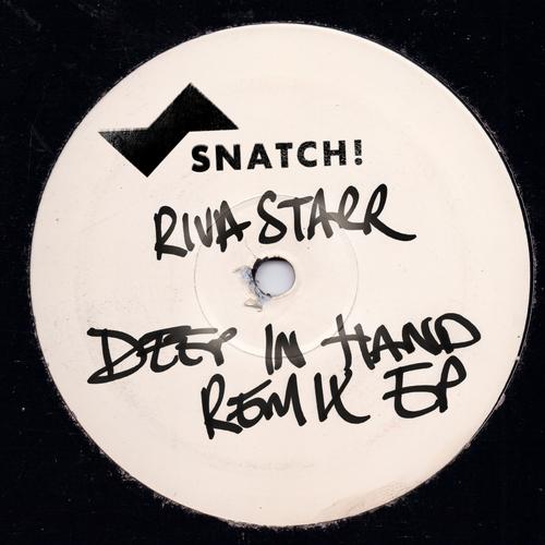 image cover: Riva Starr - Deep In Hand - Remix EP