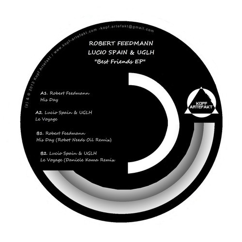 Robert Feedmann, Lucio Spain, UGLH - Best Friends - EP
