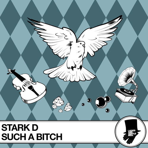 image cover: Stark D - Such A Bitch