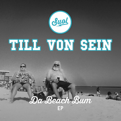 Till Von Sein - Da Beach Bum EP