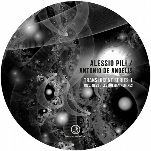 image cover: Antonio De Angelis & Alessio Pili - Translucent Series Vol. 1