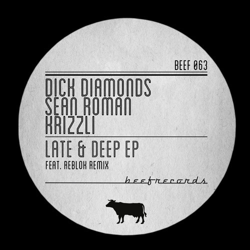 image cover: Sean Roman & Dick Diamonds - Late & Deep - EP