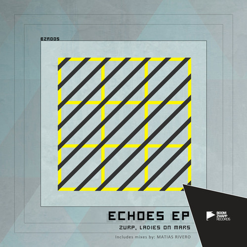 image cover: Zurp & Ladies On Mars - ECHOES EP