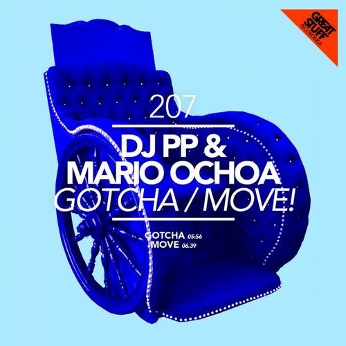 image cover: DJ PP, Mario Ochoa - Gotcha - Move