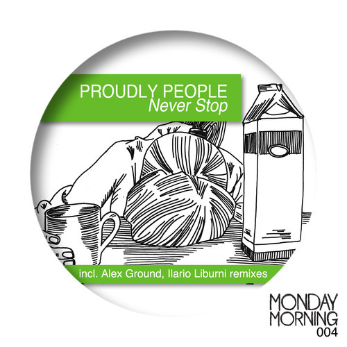 image cover: Proudly People - Never Stop EP