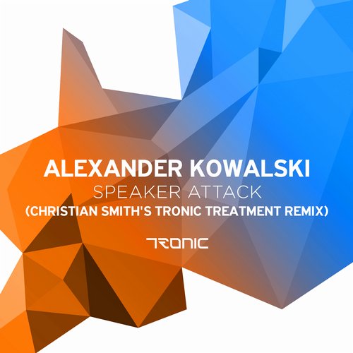 image cover: Alexander Kowalski - Speaker Attack (Christian Smith Remix)