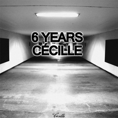 image cover: VA - 6 Years Cecille