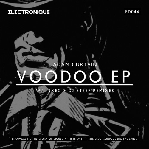 image cover: Adam Curtain - Voodoo EP