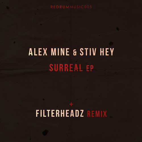 image cover: Alex Mine & Stiv Hey - Surreal EP