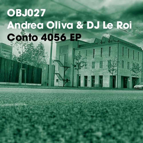 image cover: Andrea Oliva, DJ Le Roi - Conto 4056 EP