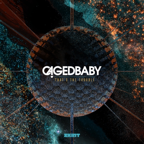 image cover: Cagedbaby - That's The Trouble