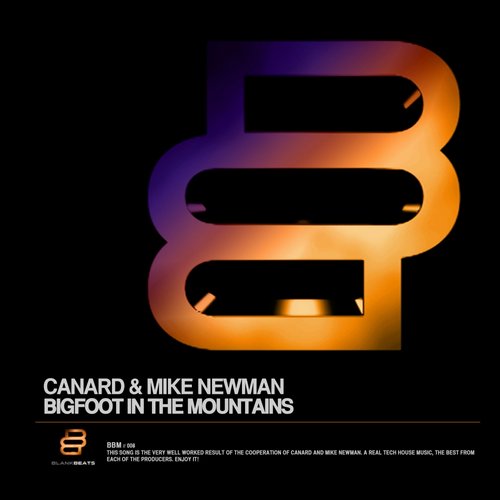 Canard & Mike Newman - Bigfoot In The Mountains