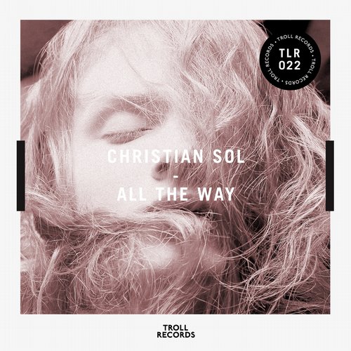 Christian Sol - All The Way