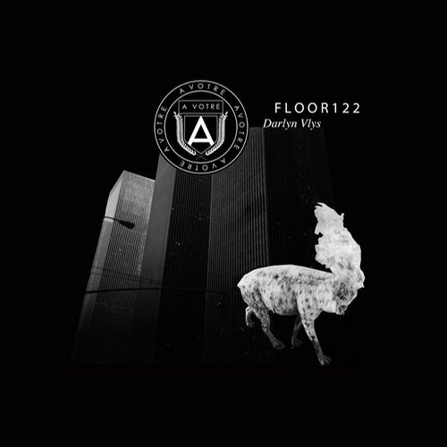 Darlyn Vlys - Floor 122 (Sante Sidney Charles Warehouse Dub)