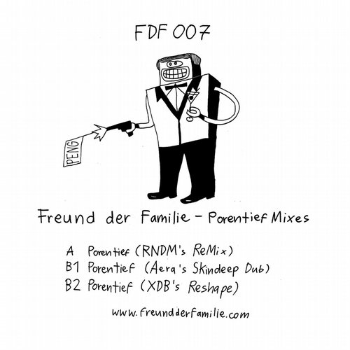 image cover: Freund Der Familie - Porentief Mixes