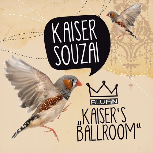 image cover: Kaiser Souzai - Kaiser's Ballroom