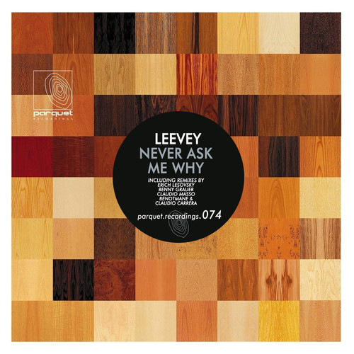 image cover: Leevey - Never Ask Me Why