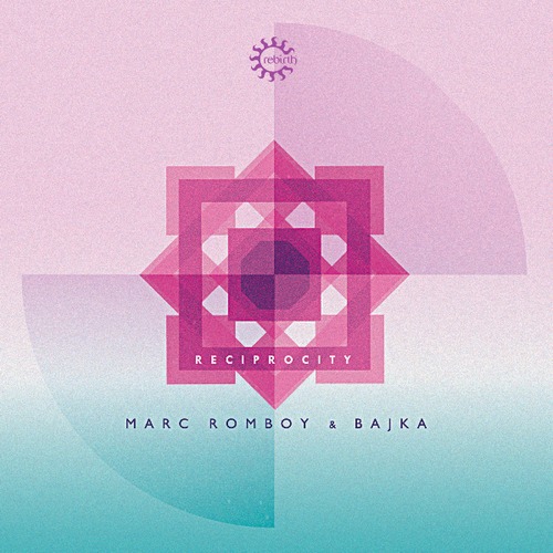 image cover: Marc Romboy & Bajka - Reciprocity (+Tevo Howard Remix)