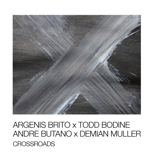 image cover: Todd Bodine, Argenis Brito, Demian Muller, Andre Butano - Crossroads