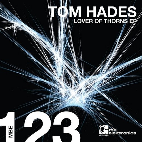 image cover: Tom Hades - Lover Of Thorns EP