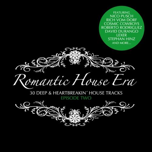 VA - Romantic House Era, Episode Two 2