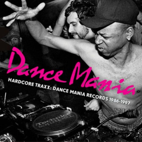 Various - Hardcore Traxx Dance Mania Records 1986-1995