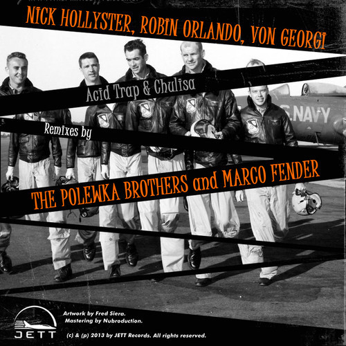 image cover: Nick Hollyster, Robin Orlando, Von Georgi - Acid Trap & Chulisa (JEETDGT018) PROMO