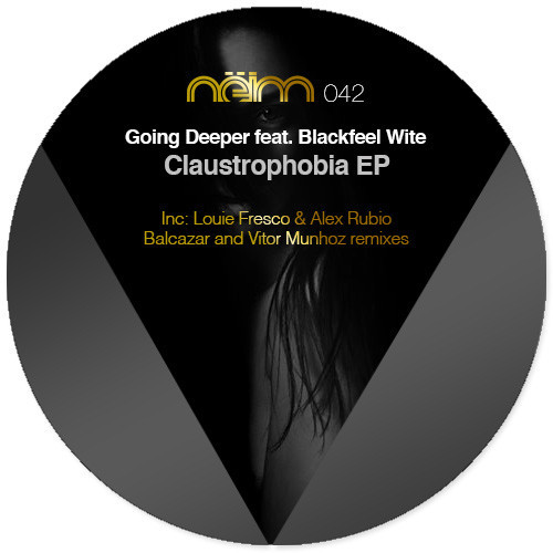image cover: Going Deeper & Blackfeel Wite - Claustrophobia EP