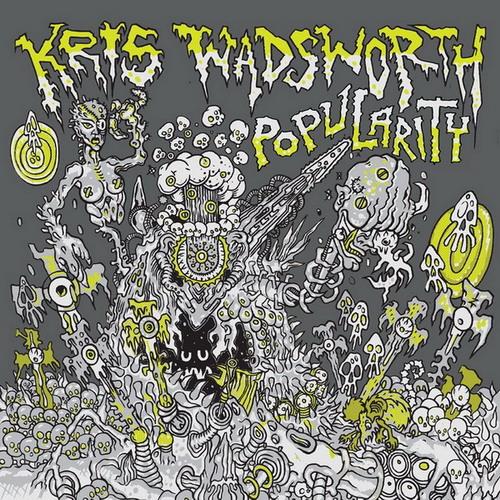 image cover: Kris Wadsworth - Popularity [FLAC]