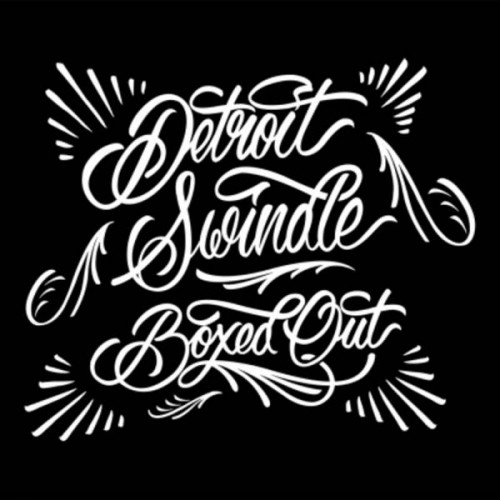 image cover: Detroit Swindle - Boxed Out [FLAC]