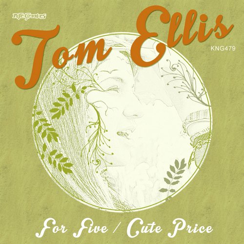 image cover: Tom Ellis - For Five - Cute Price