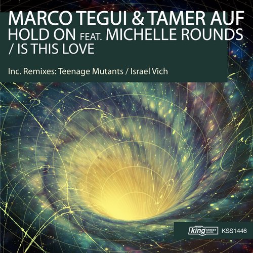 image cover: Marco Tegui, Tamer Auf - Hold On - Is This Love