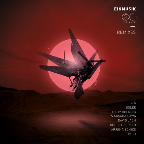 image cover: Einmusik - 10 Years Remixes
