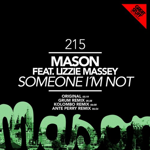 image cover: Mason - Someone I’m Not