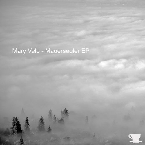 image cover: Mary Velo - Mauersregler EP