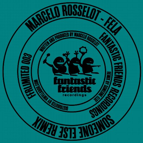 9080199 Marcelo Rosselot - Fela (+Someone Else Remix)
