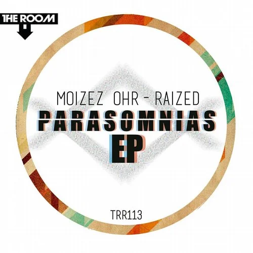 image cover: Raized, Moizez Ohr - Parasomnias EP