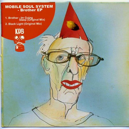 image cover: Mobile Soul System - Brother I'm Going Sleep EP