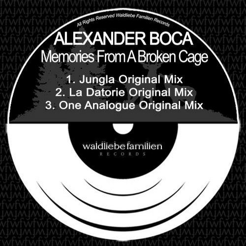 Alexander Boca Memories From a Broken Cage Alexander Boca - Memories From A Broken Cage