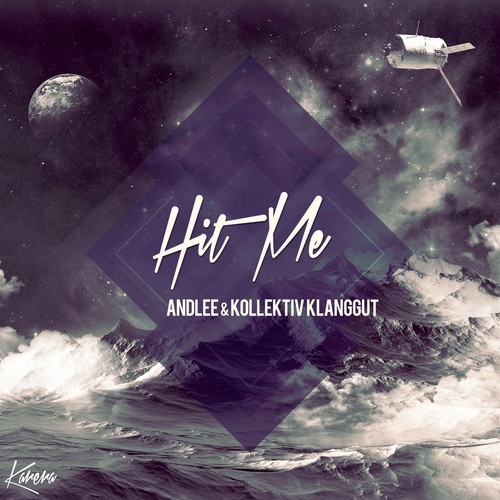 image cover: Andlee & Kollektiv Klanggut - Hit Me