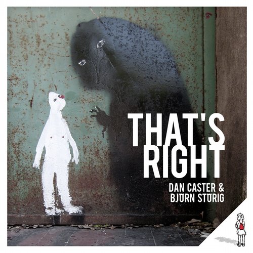 image cover: Dan Caster Bjorn Storig - That's Right