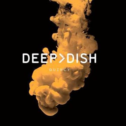 Deep Dish -  Quincy [00602537792139]