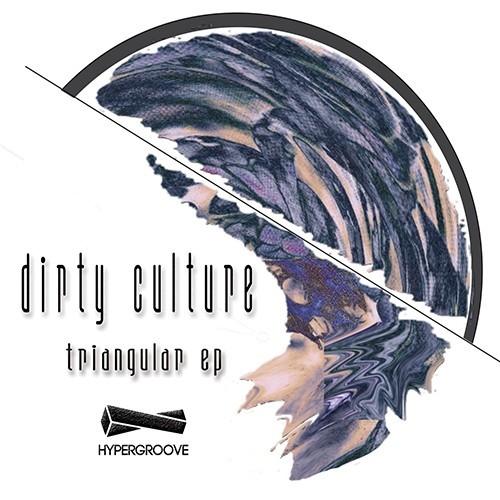 image cover: Dirty Culture - Triangular EP