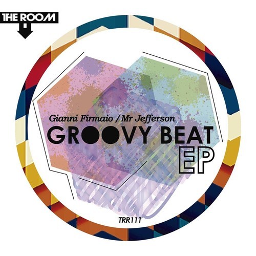 image cover: Gianni Firmaio & Mr Jefferson - Groovy Beat EP