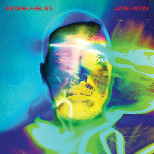 image cover: Jamie Paton - Bizarre Feeling