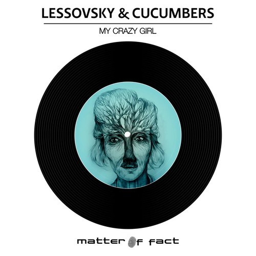 image cover: Lessovsky & Cucumbers - My Crazy Girl